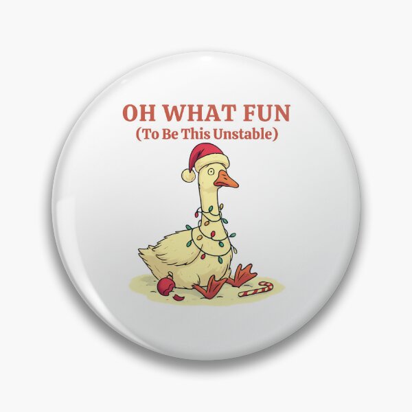 Item preview, Oh What Fun (To Be This Unstable): Funny Christmas Goose Holiday Art designed and sold by elynne9.