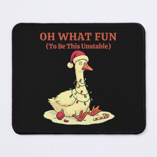 Item preview, Oh What Fun (To Be This Unstable): Funny Christmas Goose Holiday Art designed and sold by elynne9.