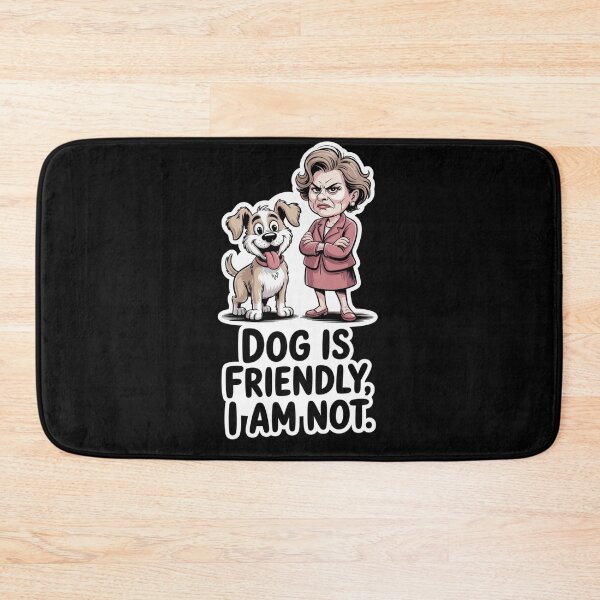Item preview, Dog is friendly i am not designed and sold by FeelCreations.