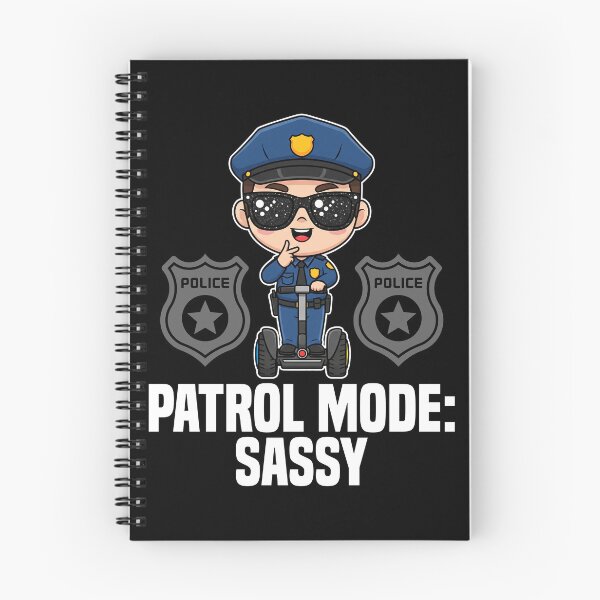 Item preview, PATROL MODE SASSY - POLICE OFFICER designed and sold by KEF Custom.