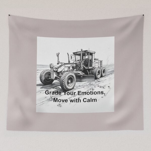 Item preview, Grade Your Emotions, Move with Calm; Steady Grader Wisdom designed and sold by Creative-RE.