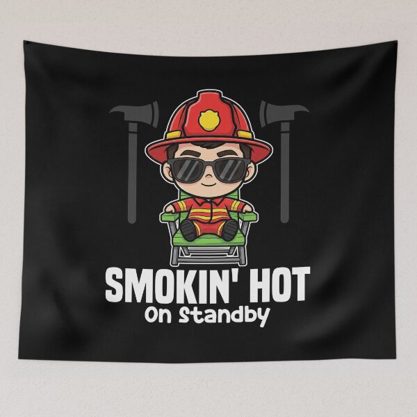 Item preview, SMOKIN' HOT ON STANDBY - FIREFIGHTER designed and sold by KEF Custom.