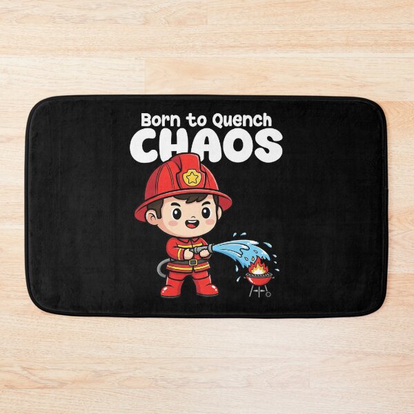 Item preview, BORN TO QUENCH CHAOS - FIREFIGHTER designed and sold by KEF Custom.