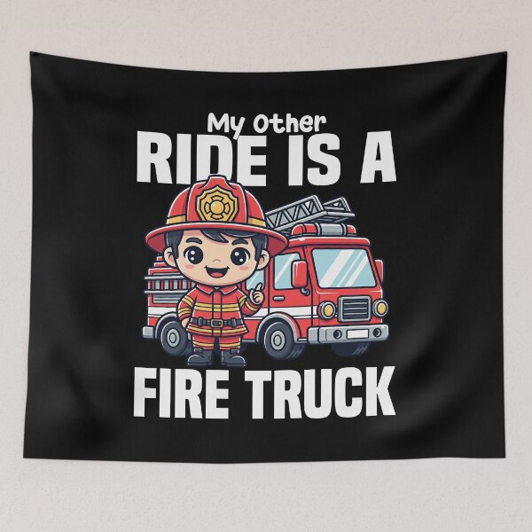 Item preview, MY OTHER RIDE IS A FIRE TRUCK - FIREFIGHTER designed and sold by KEF Custom.