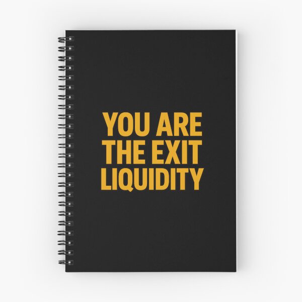 Item preview, You Are The Exit Liquidity designed and sold by TrendsLook.