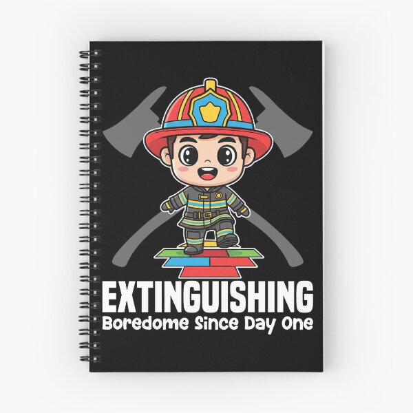 Item preview, EXTINGUISHING BOREDOME SINCE DAY ONE - FIREFIGHTER designed and sold by KEF Custom.