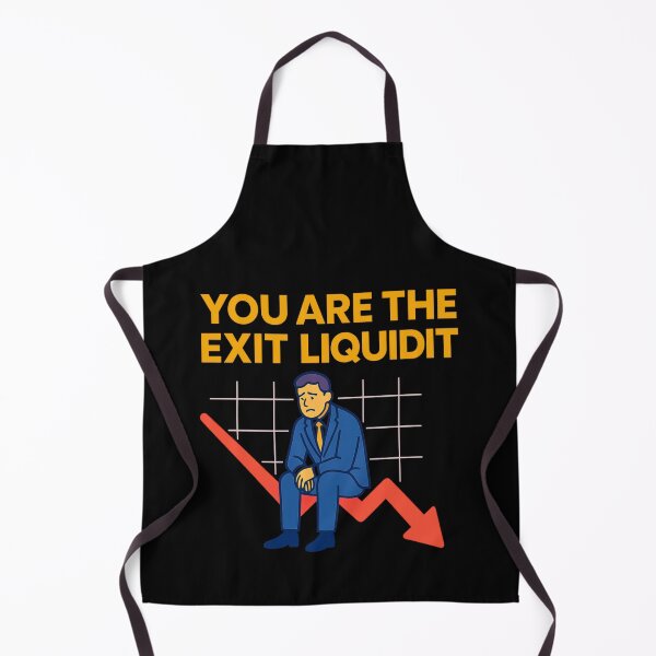 Item preview, You Are The Exit Liquidity designed and sold by TrendsLook.