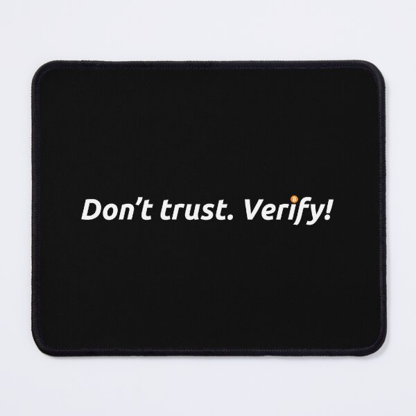 Item preview, Bitcoin - Don't trust. Verify! designed and sold by AImazeD.