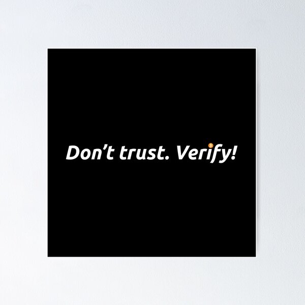Item preview, Bitcoin - Don't trust. Verify! designed and sold by AImazeD.
