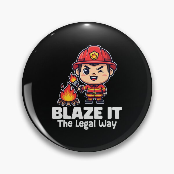 Item preview, BLAZE IT THE LEGAL WAY - FIREFIGHTER designed and sold by KEF Custom.