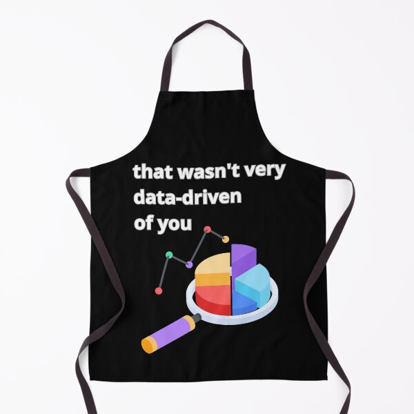 Item preview, That wasn't very data-driven of you designed and sold by Agu210.
