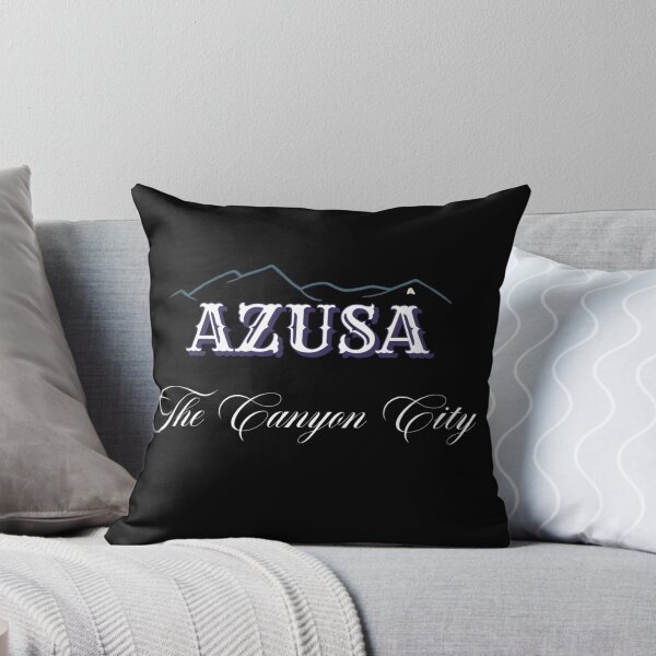 Item preview, AZUSA THE CANYON CITY! designed and sold by CeCeMoMmA.