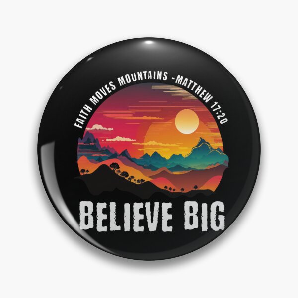 Item preview, Faith Moves Mountains – Believe Big | Christian Sunset Design designed and sold by Illustrated Faith.