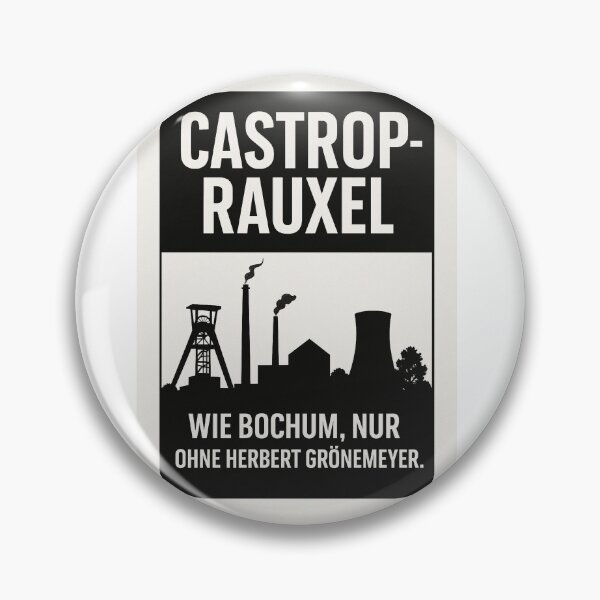 Item preview, Castrop-Rauxel Poster – Like Bochum, but without Herbert Grönemeyer | Ruhrpott humor in black and white designed and sold by Domci.