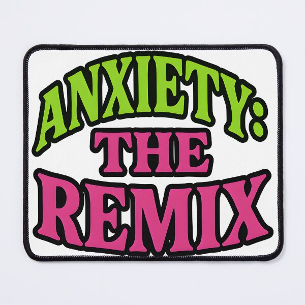 Item preview, Anxiety: The Remix designed and sold by Uglyandcute.