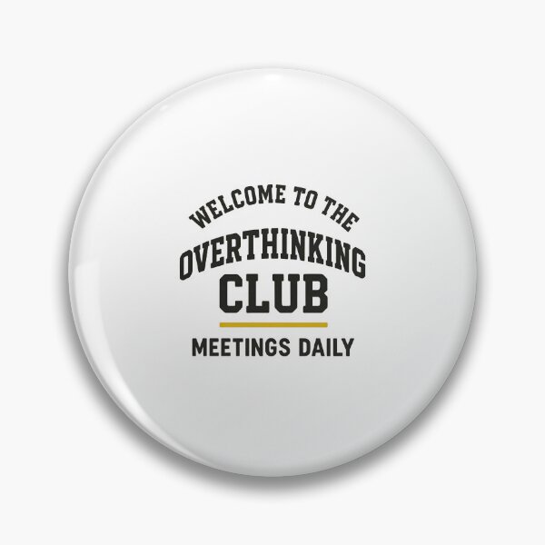 Item preview, overthinking club designed and sold by Uglyandcute.