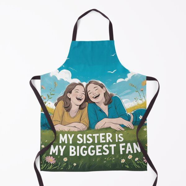 Item preview, My Sister is My Biggest Fan designed and sold by Liz Redbrake.