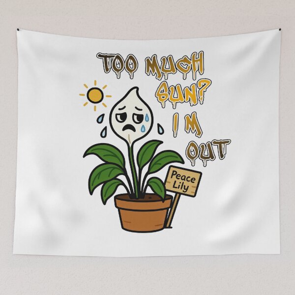 Item preview, Peace Lily – Too Much Sun? I’m Out - Funny Plant Character designed and sold by EdgyEdgeArt.