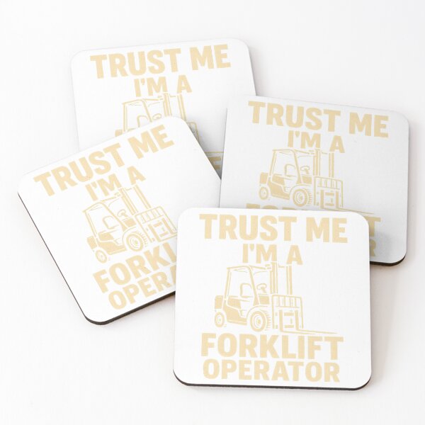 Item preview, Trust Me, I'm a Forklift Operator designed and sold by PrimalPalette.