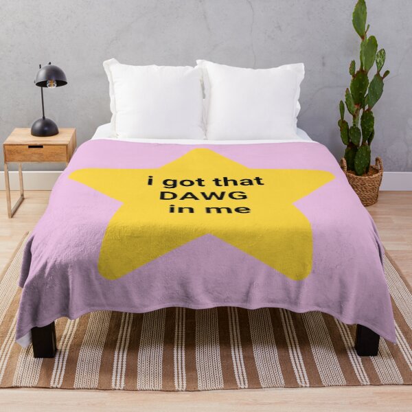 Item preview, i got that DAWG in me star designed and sold by stars4all.