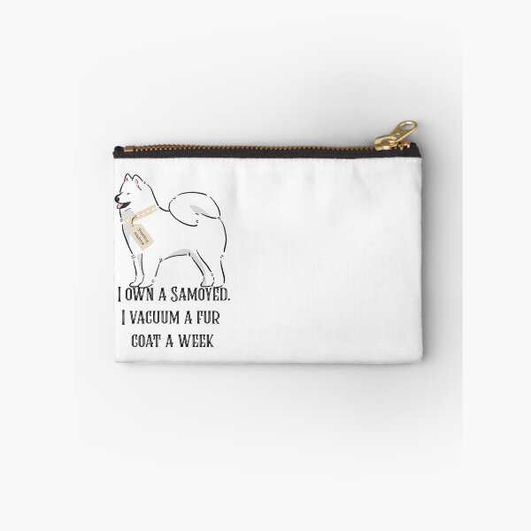 Item preview, Fluffy Samoyed Owner Vacuum Quote Funny designed and sold by Ava-Lucarine.