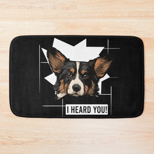 Item preview, Cardigan Welsh Corgi Dog Humor I Heard You designed and sold by whyitsme.