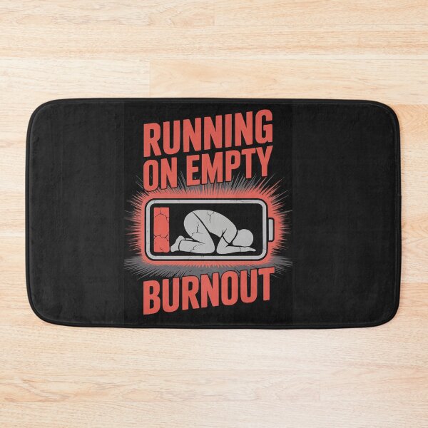 Item preview, Running on Empty Burnout Battery designed and sold by Ketique.