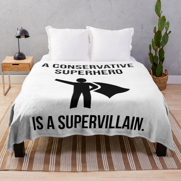 Item preview, A conservative superhero is a supervillain. designed and sold by Rachel the Artist .