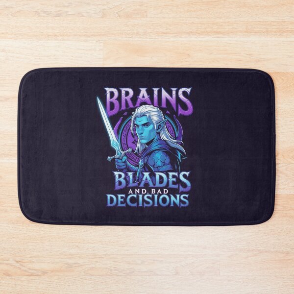 Item preview, Brains, Blades, and Bade Decisions designed and sold by Nerd Forge.