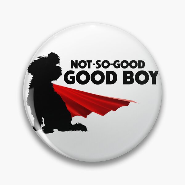 Item preview, Not-So-Good Good Boy designed and sold by Matt Acton.