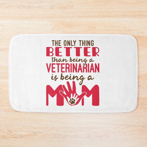 Item preview, Veterinary Mom the Only Thing Better than Being a Veterinarian designed and sold by jaygo.