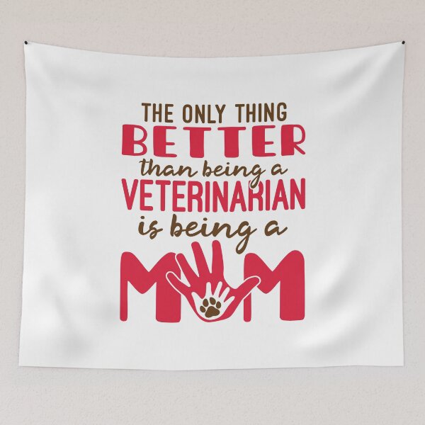 Item preview, Veterinary Mom the Only Thing Better than Being a Veterinarian designed and sold by jaygo.