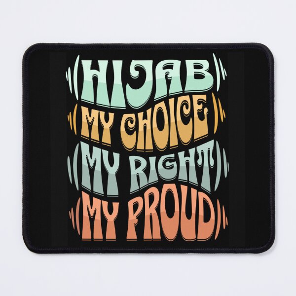 Item preview, Hijab my Choice my Right my Proud (black) - Islamic Inspirational Quote Design designed and sold by D-Islamic.