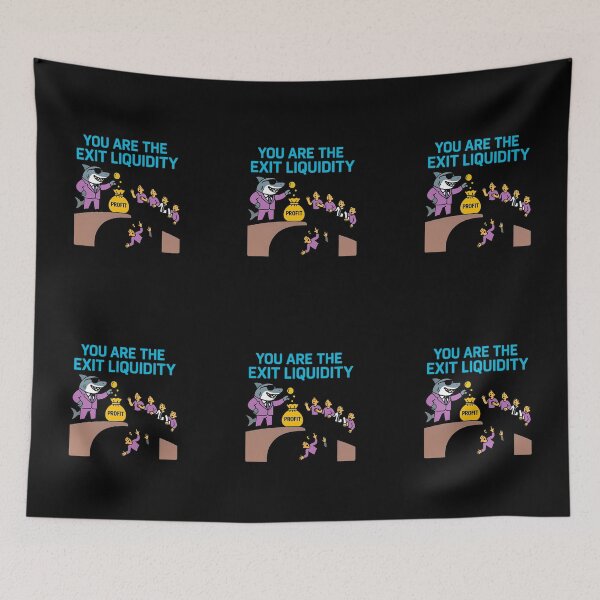 Item preview, You Are The Exit Liquidity designed and sold by TrendsLook.