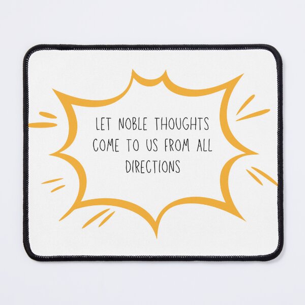 Item preview, Let noble thoughts come to us from all directions designed and sold by santoshputhran.