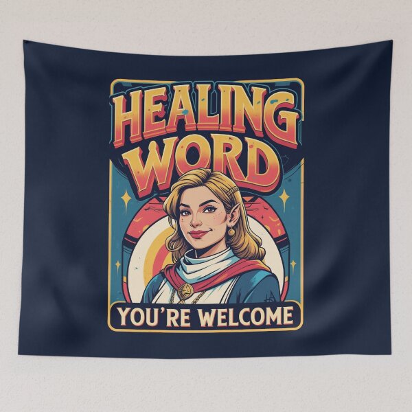 Item preview, Healing Word - You're Welcome designed and sold by Nerd Forge.