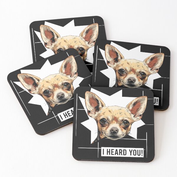 Item preview, Chihuahua Dog Humor I Heard You designed and sold by whyitsme.