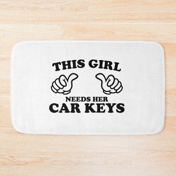 Item preview, This Girl Needs Her Car Keys designed and sold by shitpostee.