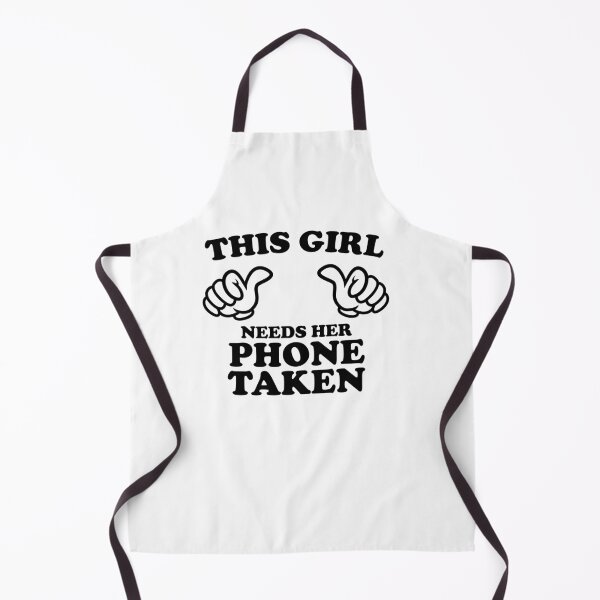 Item preview, This Girl Needs Her Phone Taken designed and sold by shitpostee.