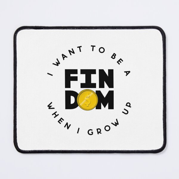 Item preview, I want to be a FIN DOM when I grow up designed and sold by GayInfra.