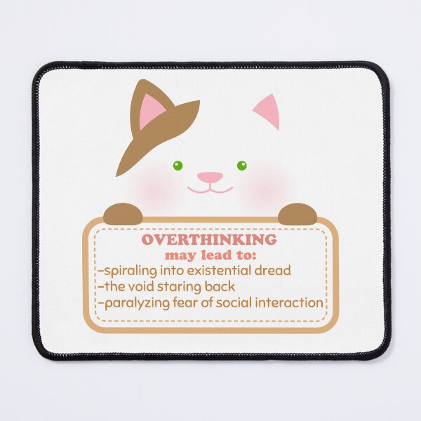 Item preview, Overthinking Symptoms designed and sold by hashnan21.