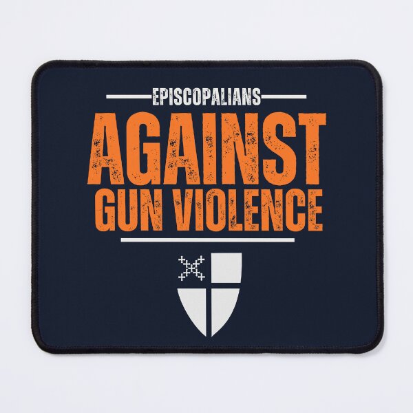 Item preview, Episcopalians Against Gun Violence designed and sold by Canterbury Episcopal Campus Ministry at Texas Tech University .