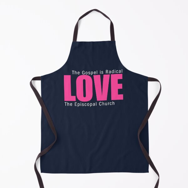 Item preview, The Gospel is Radical Love - The Episcopal Church designed and sold by Canterbury Episcopal Campus Ministry at Texas Tech University .