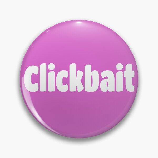 Item preview, Clickbait (White Text) designed and sold by Flirty Merch.