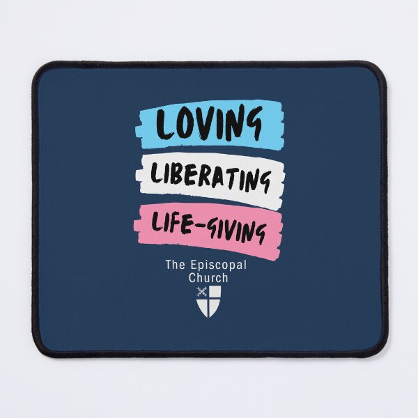 Item preview, Loving, Liberating, Life-Giving God designed and sold by Canterbury Episcopal Campus Ministry at Texas Tech University .