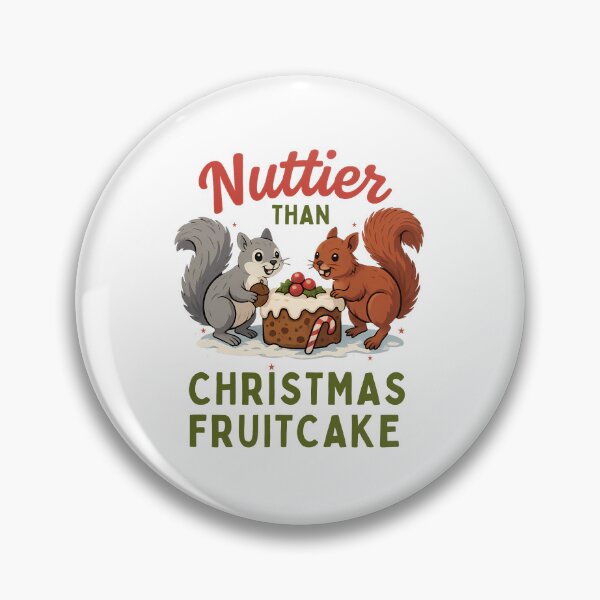 Item preview, Nuttier Than Christmas Fruitcake: Funny Squirrel Holiday Art designed and sold by elynne9.