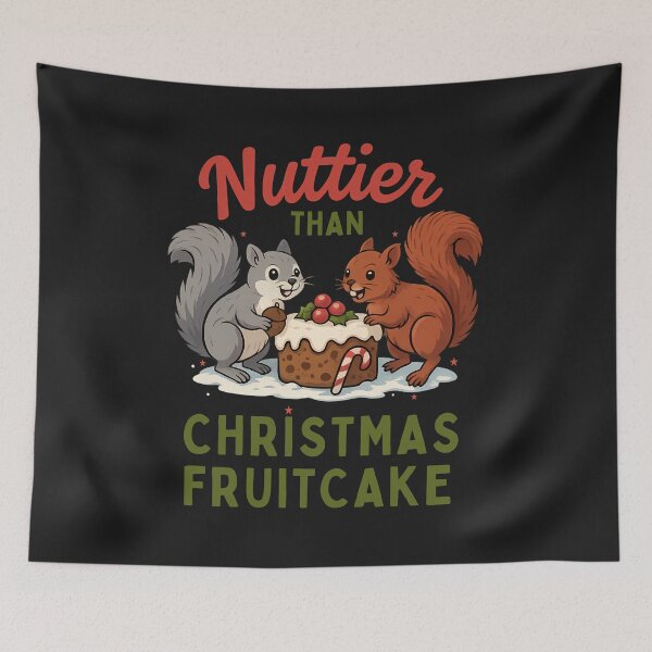 Item preview, Nuttier Than Christmas Fruitcake: Funny Squirrel Holiday Art designed and sold by elynne9.