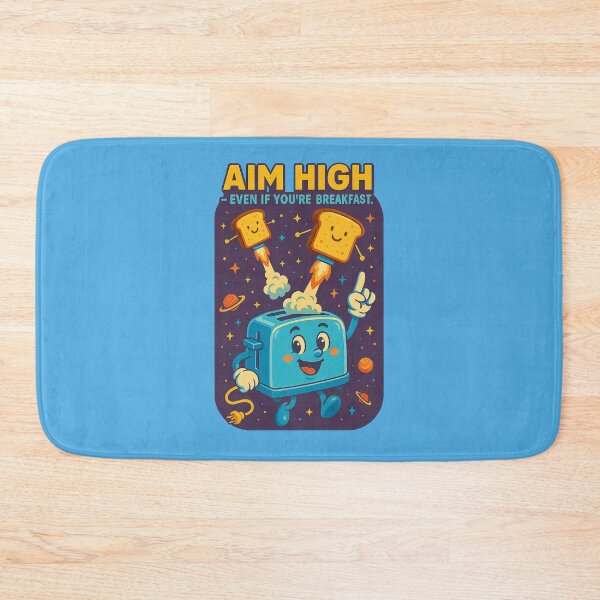 Item preview, Aim High – Even If You’re Breakfast designed and sold by Girih.