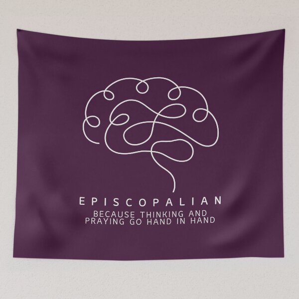 Item preview, Episcopalian: Because Thinking and Praying Go Hand in Hand designed and sold by Canterbury Episcopal Campus Ministry at Texas Tech University .