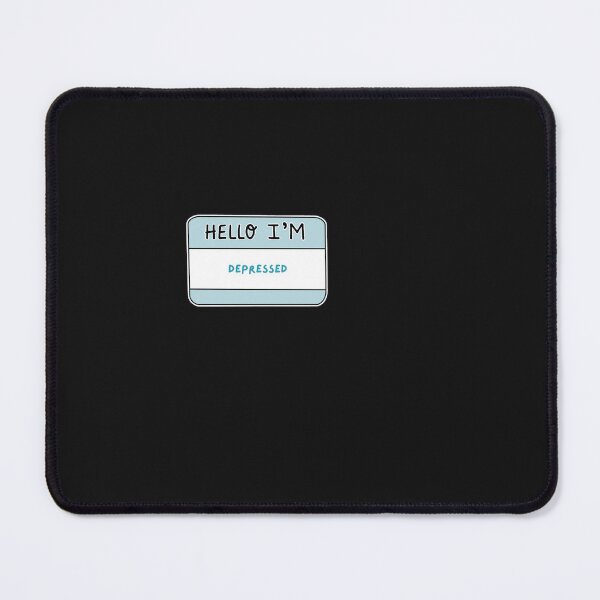 Item preview, Hello I'm Depressed designed and sold by thecoookiegal.